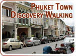 Phuket Town Discovery Walking