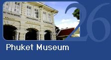 Phuket Museum