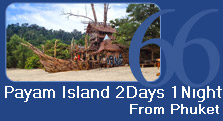 Payam Island 2Days1Night from Phuket