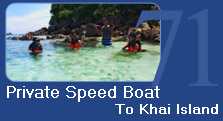 Private Speed Boat to Khai Island